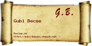 Gubi Becse névjegykártya